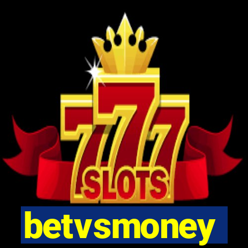 betvsmoney