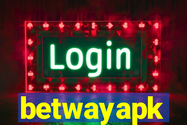 betwayapk