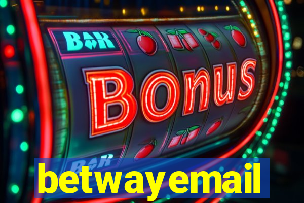 betwayemail