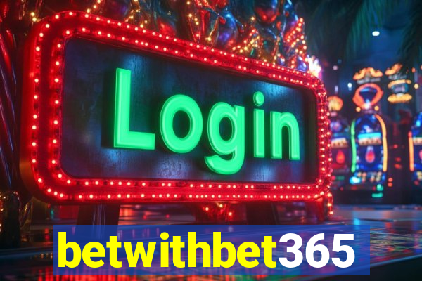 betwithbet365