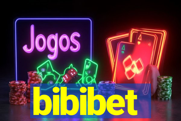 bibibet