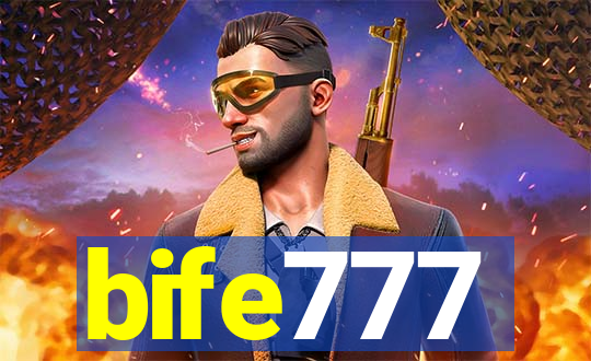 bife777