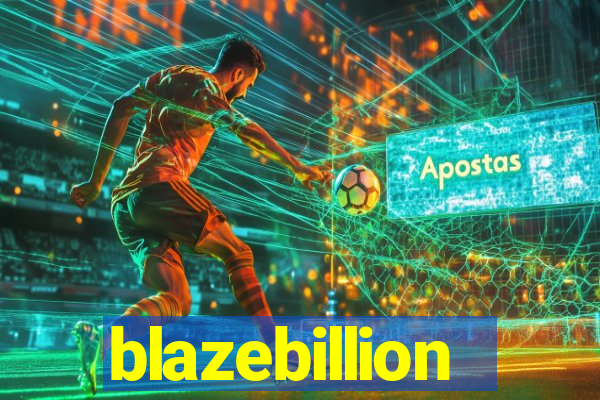 blazebillion