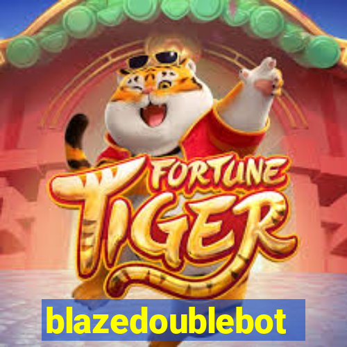 blazedoublebot