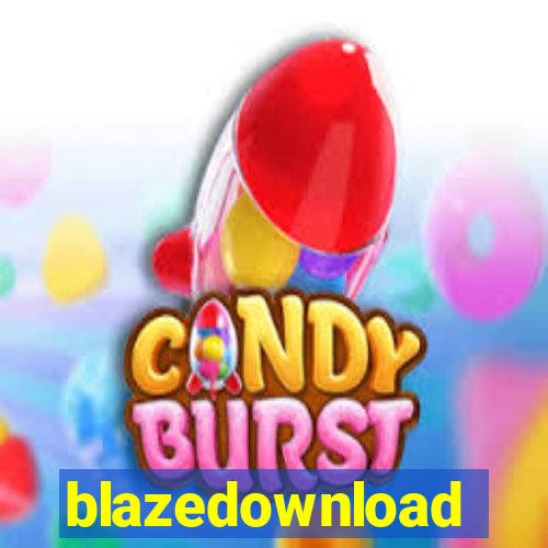 blazedownload