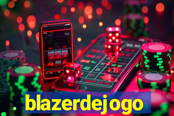 blazerdejogo