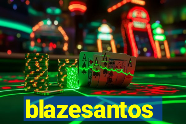 blazesantos