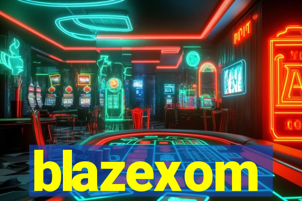 blazexom