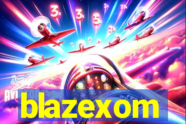 blazexom