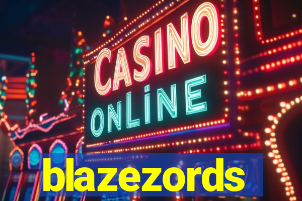 blazezords