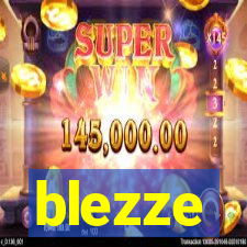 blezze