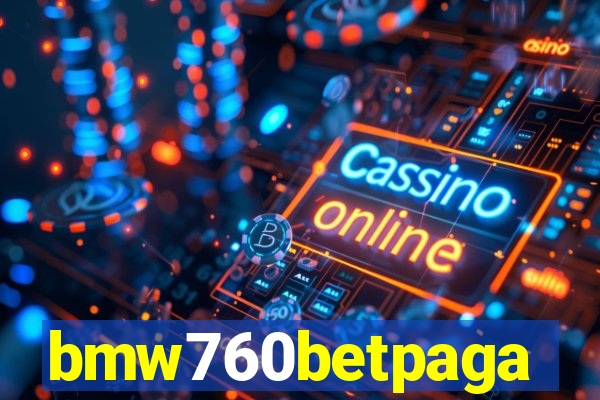 bmw760betpaga