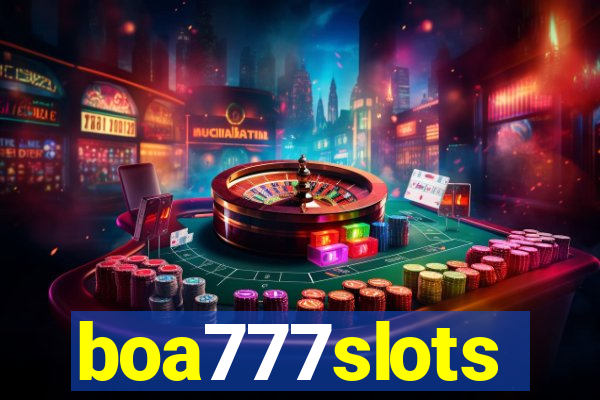 boa777slots