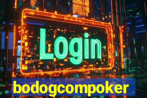 bodogcompoker