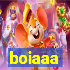 boiaaa