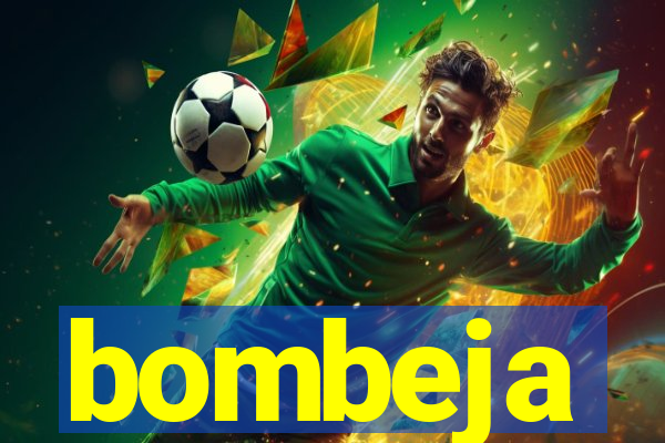bombeja