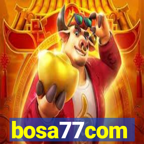 bosa77com