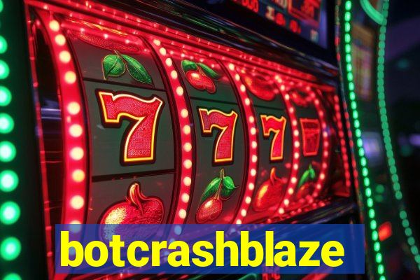 botcrashblaze