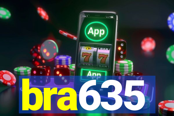 bra635