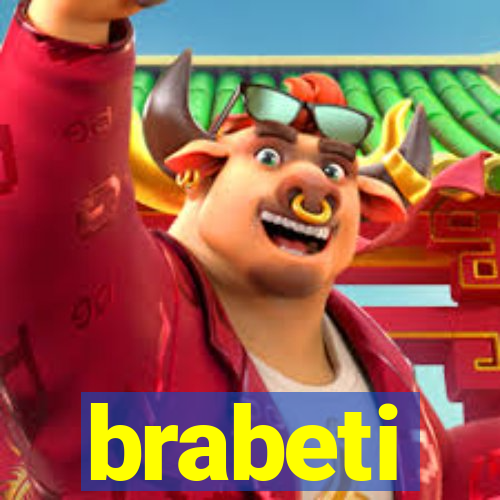 brabeti