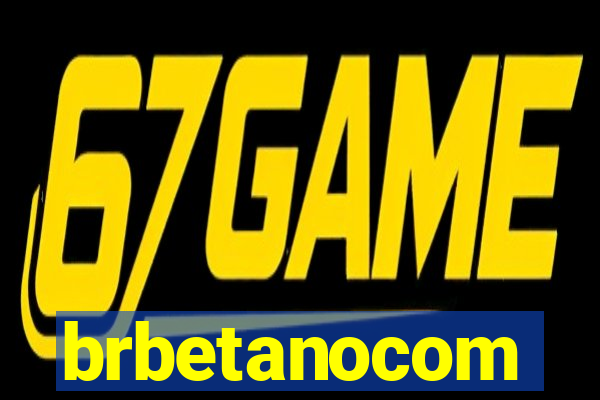brbetanocom