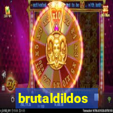 brutaldildos
