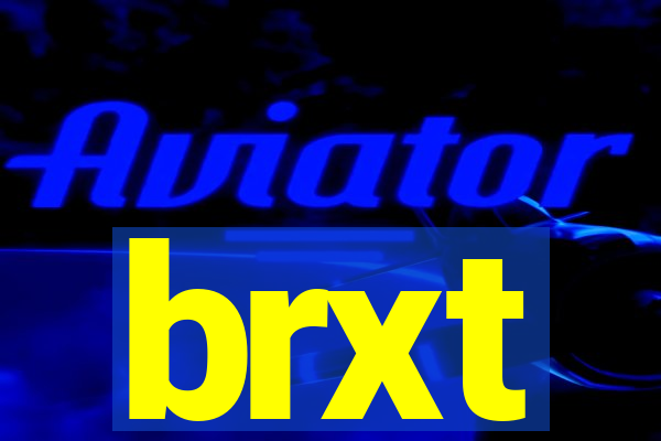 brxt