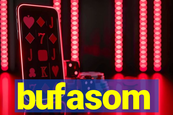 bufasom