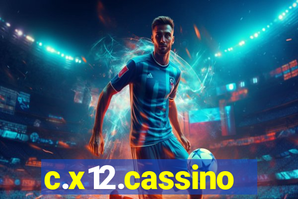 c.x12.cassino