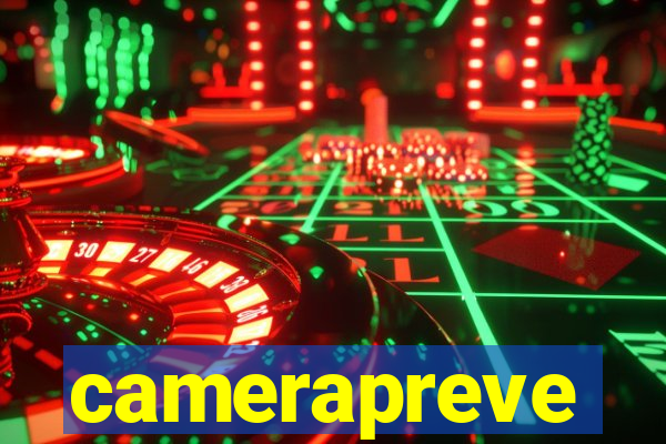 camerapreve