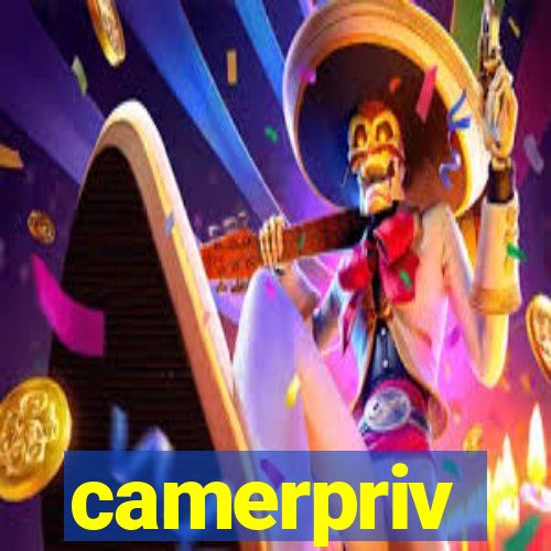 camerpriv