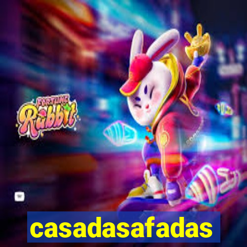 casadasafadas