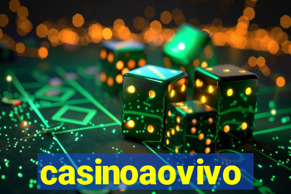 casinoaovivo