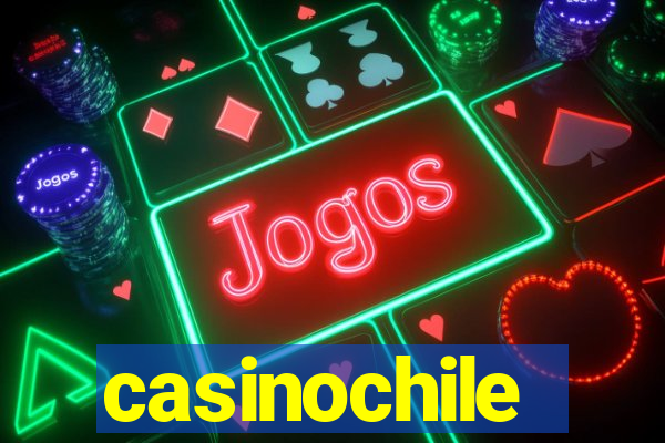 casinochile