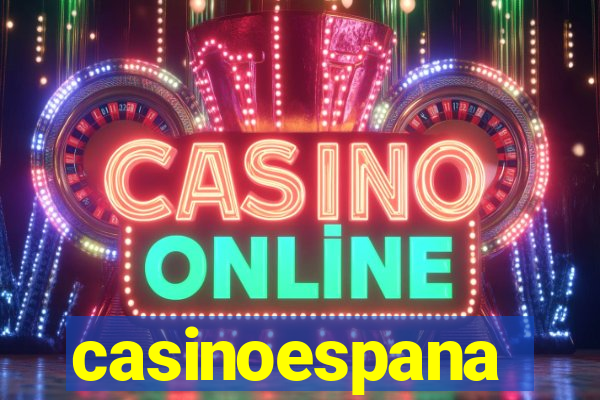 casinoespana