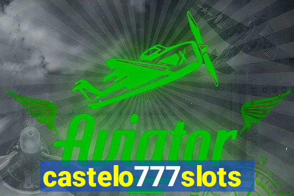 castelo777slots