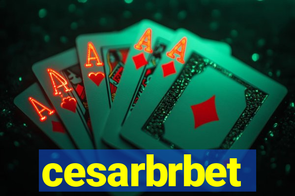 cesarbrbet