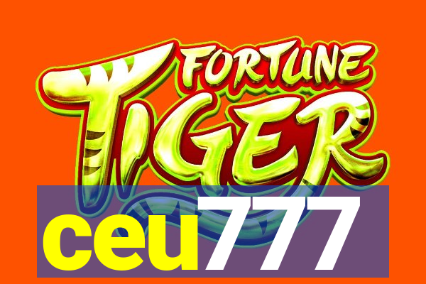 ceu777