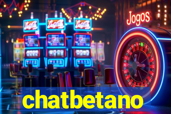 chatbetano