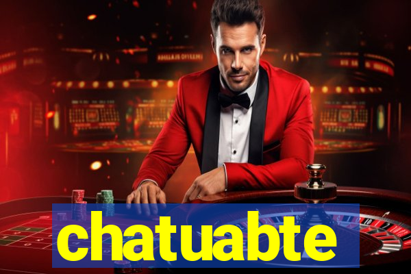 chatuabte