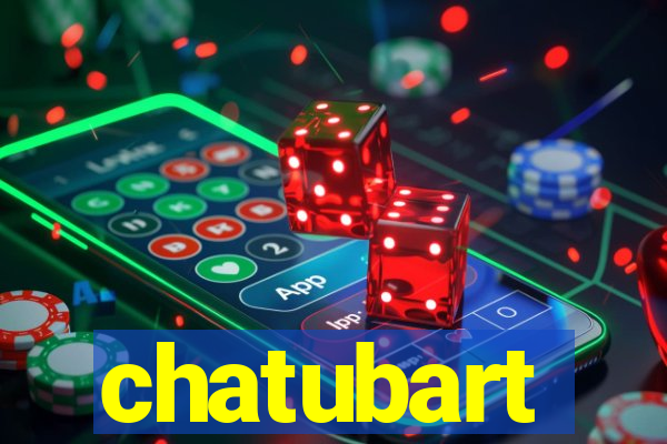 chatubart