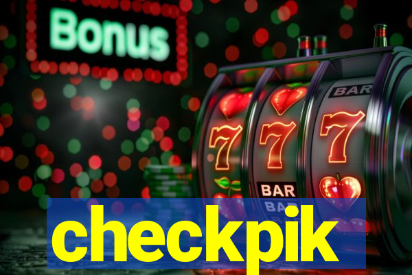 checkpik