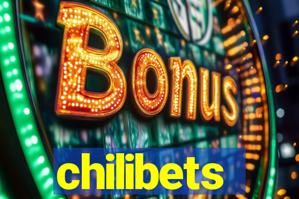 chilibets