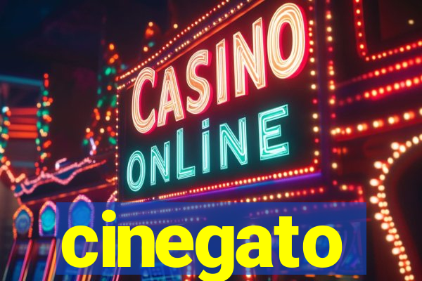 cinegato