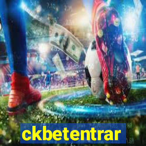 ckbetentrar