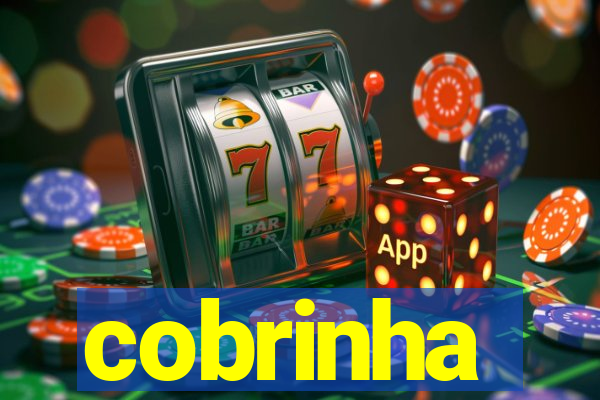 cobrinha