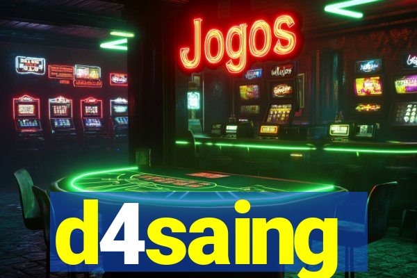 d4saing