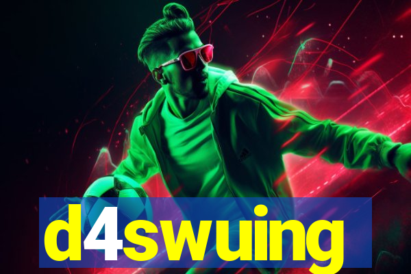 d4swuing