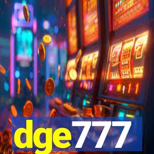 dge777