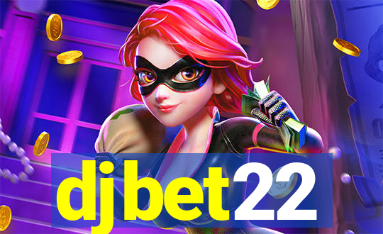 djbet22